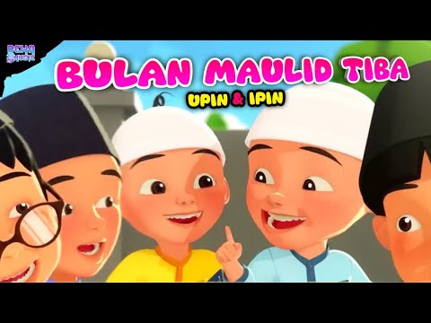 Bulan maulid tiba versi Upin ipin