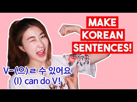How to say 'I CAN speak Korean' in Korean and much more | Korean Sentence Pattern