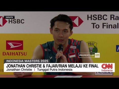 Jonathan Christie dan Fajar/Rian Melaju ke Final Indonesia Masters 2025