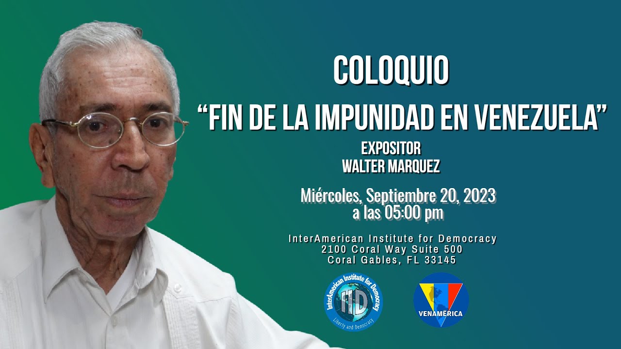 Coloquio "Fin de la impunidad en Venezuela" con Walter Márquez