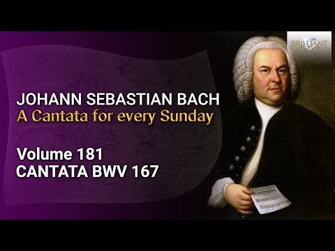 J.S. Bach: Ihr Menschen, rühmet Gottes Liebe, BWV 167 - The Church Cantatas, Vol. 181