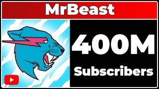 MrBeast - 400M Subscribers!