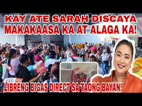 LIBRENG BIGAS HANDOG NI ATE SARAH DISCAYA