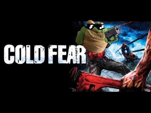 Mr. Frog Plays Cold Fear (Part 1)