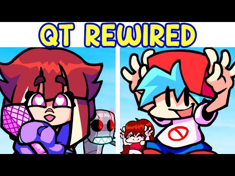 FNF VS QT Rewired / Reimagination + Cutscene [Full]