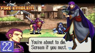 The Port of Badon - Fire Emblem Blazing Blade Part 22