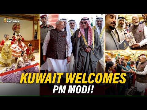 PM Modi receives grand welcome in Kuwait