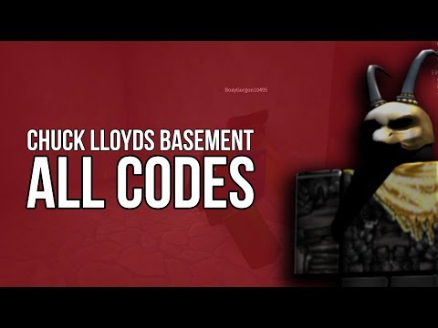 Chuck Lloyd Basement Code Phrases 07 2021 - roblox myth con