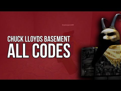 Roblox Chuck Lloyd Basement Codes 07 2021 - roblox nursery myths