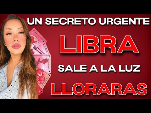 LIBRA ♎️ SECRETOOO URGENTE 🚨 ALGUIEN TE OCULTA ALGO MUY GRAVE‼️ HOROSCOPO #LIBRA HOY TAROT AMOR