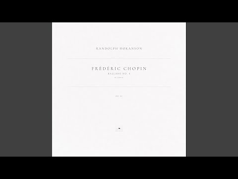 Ballade No. 4 in F Minor, Op. 52