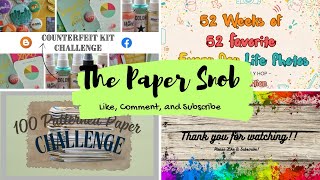 Counterfeit Kit Challenge Blog /52 Weeks of 52 Fave Photos/100 Patterned Paper Challenge - July 2026