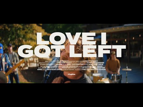 Max McNown - Love I Got Left (Official Music Video)