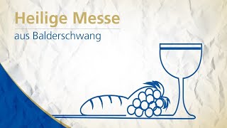🔴LIVE Heilige Messe aus Balderschwang, St. Petrus Canisius