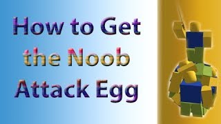 How To Get Noob Egg Videos Infinitube - how to get the noob attack egglander roblox egg hunt 2019 guide