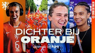 𝗗𝗶𝗰𝗵𝘁𝗲𝗿 𝗯𝗶𝗷 𝗢𝗿𝗮𝗻𝗷𝗲 🧡 | WALES - NEDERLAND ⚔️, ORANJE FANWALK 😍 & UEFA MEDIA DAY! 🎥🤪
