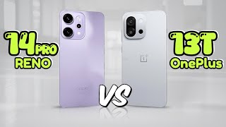 Oppo Reno 14 Pro vs OnePlus 13T
