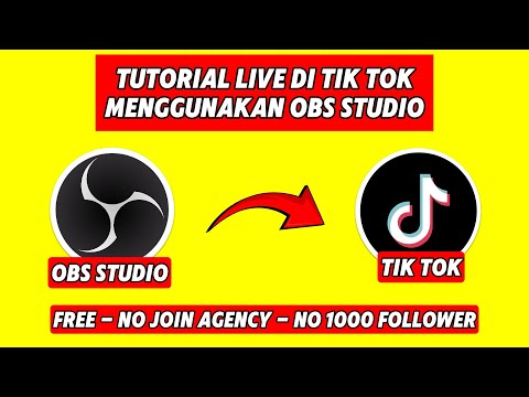 Tutorial Live Streaming di TikTok Menggunakan OBS Tanpa Harus Join Agency , Tanpa 1000 Follower