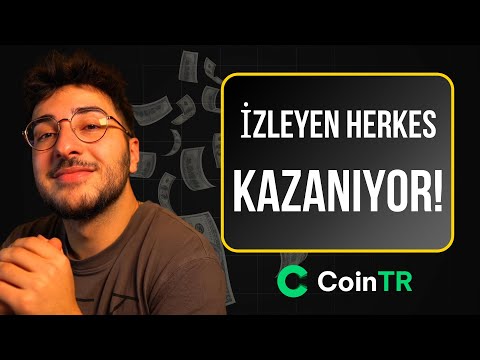 BU VİDEOYU İZLEYEN HERKES KAZANIYOR! 🔥(CoinTR Para Dağıtıyor!)