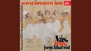 Graefin Mariza. Operetta (Gräfin Maritza) - Act 1: Pojď, kde je Varaždín