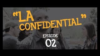 Budz! S01E02 - LA Confidential
