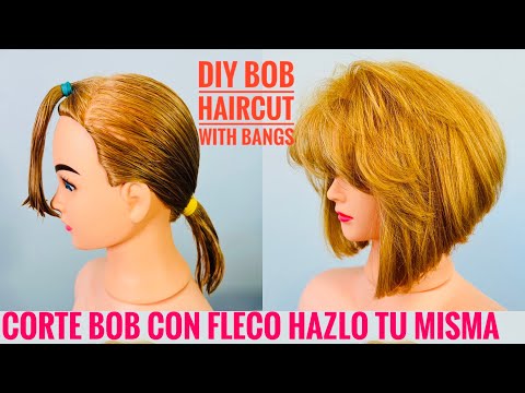 Corte Bob con Fleco Hazlo Tu Misma -  DIY BOB HAIRCUT WITH BANGS