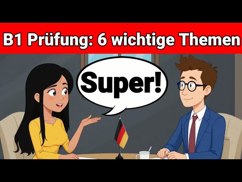 Mündliche Prüfung Deutsch B1 | Gemeinsam etwas planen/Dialog | 6 wichtige Themen | sprechen Teil 3