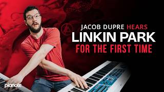Pro Pianist Hears Linkin Park For The First Time | ft. Jacob Dupre