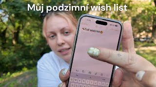 MŮJ PODZIMNÍ WISHLIST | NYC diaries