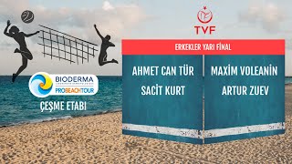 Ahmet C.T. - Sacit Kurt  /  Voleanin Maxim - Zuev Artur PRO BEACH TOUR ÇEŞME ERKEKLER YARI FİNAL