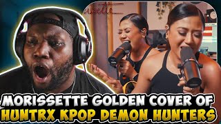 Morissette - Golden - HUNTR/X - Kpop Demon Hunters' soundtrack COVER) | Reaction