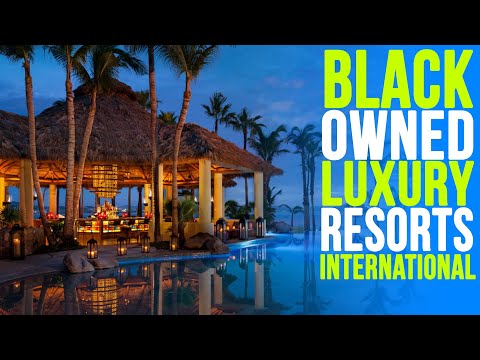 10 Black Owned Luxury 5-star Resorts
