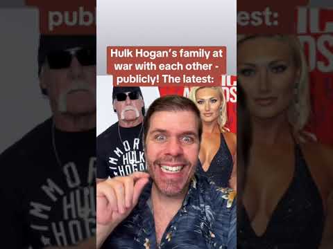 Hulk Hogan’s Family At War With Each Other - Publicly! The Latest: