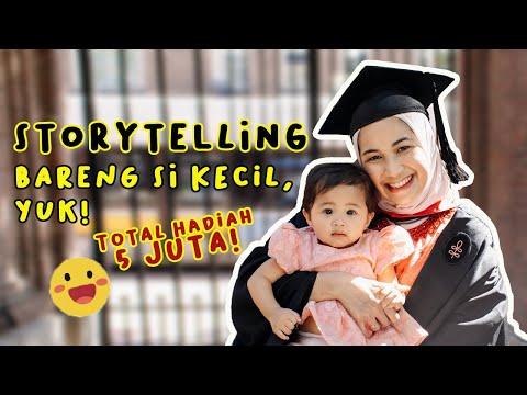 LOMBA STORYTELLING BARENG SI KECIL! dr. Nadhira Afifa x Belajar Bersama Alina