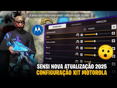 Sensi Motorola 2025 🤯 Melhor Sensibilidade Para Motorola Nova Atualização Free Fire