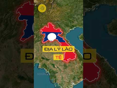 Tại sao Địa Lý Lào lại tệ như vậy #shorts #dialy #bando #maps #map #laos #khampha