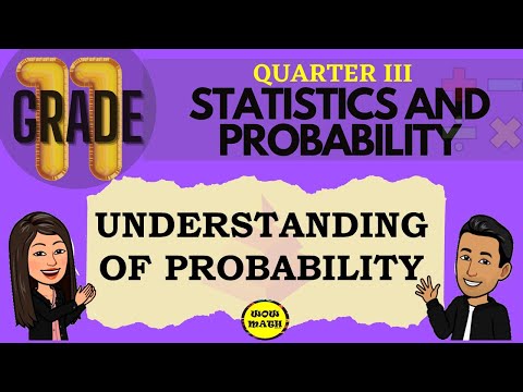 UNDERSTANDING OF PROBABILITY || GRADE 11 STATISTICS...