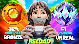 Bronze to Unreal Solo Reload Ranked Speedrun
