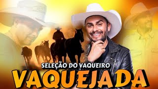 Mano Walter Canta só as Antigas de Vaquejada Raiz - Seleção Especial do Vaqueiro