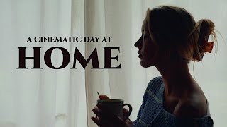 CINEMATIC DAY AT HOME ~simple yet special~