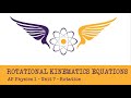 Linear and Rotational Kinematics Concepts