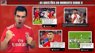 MIKA GODTS NO BENFICA? RAFA SILVA REGRESSA ÀS ÁGUIAS? SUBRIABE É ALVO? - PERGUNTAS BENFIQUISTAS