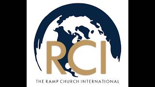 Welcome to the Ramp Church International Online Worship Experience