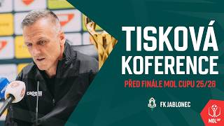 FK Jablonec I Tisková konference před finále MOL Cupu 25/26