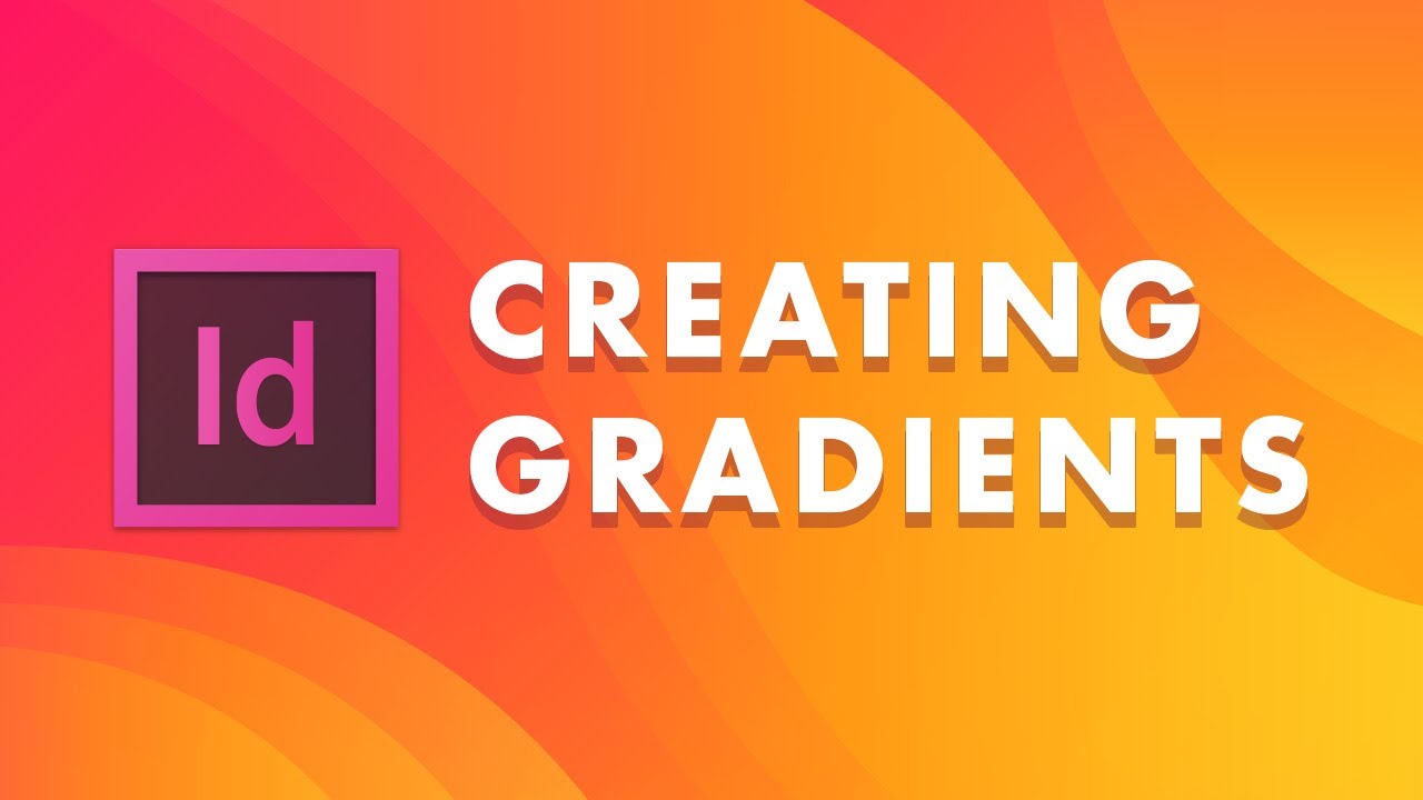 How to Make a Gradient in InDesign - Envato