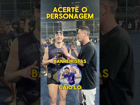 ACERTE O PERSONAGEM (BANHEIRISTAS) 🛀