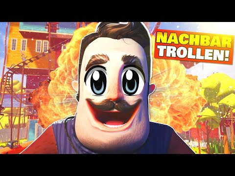 Den NACHBARN TROLLEN 10.0! (Hello Neighbor: Trollversion)