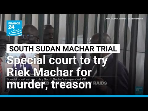 YouTube video thumbnail: Special Court to Try South Sudan's Riek Machar on Murder and Treason Charges