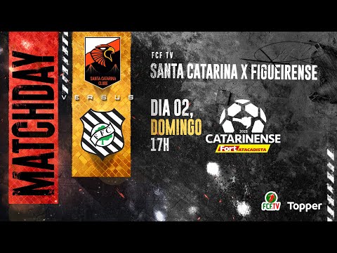 AO VIVO | SANTA CATARINA X FIGUEIRENSE | CATARINENSE FORT ATACADISTA 2025