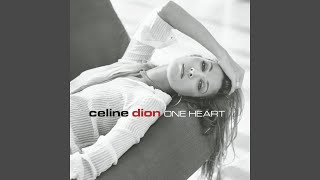 Celine Dion - Et je t'aime encore